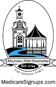 Enroll in a Milford New Hampshire Medicare Plan.