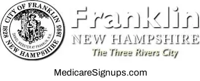 Enroll in a Franklin New Hampshire Medicare Plan. Enroll in a Franklin New Hampshire Medicare Plan.